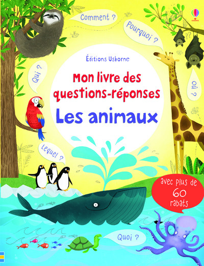 Knjiga Les Animaux - Mon livre des questions réponses Katie Daynes