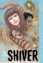 Книга Shiver: Junji Ito Selected Stories Junji Ito