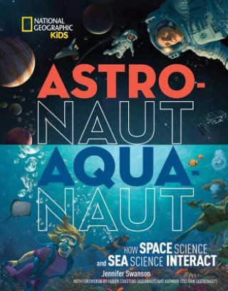 Kniha Astronaut - Aquanaut Jennifer Swanson