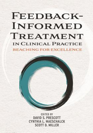 Kniha Feedback-Informed Treatment in Clinical Practice David S. Prescott