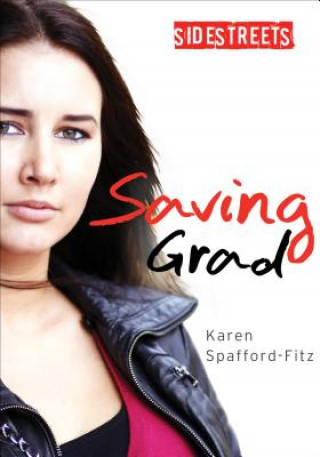 Książka Saving Grad Karen Spafford-Fitz