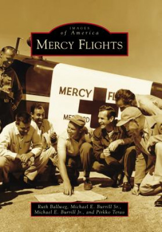 Kniha Mercy Flights Ruth Ballweg