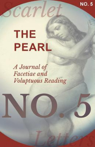 Książka Pearl - A Journal of Facetiae and Voluptuous Reading - No. 5 Various Authors