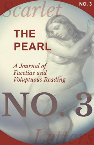 Książka Pearl - A Journal of Facetiae and Voluptuous Reading - No. 3 Various Authors