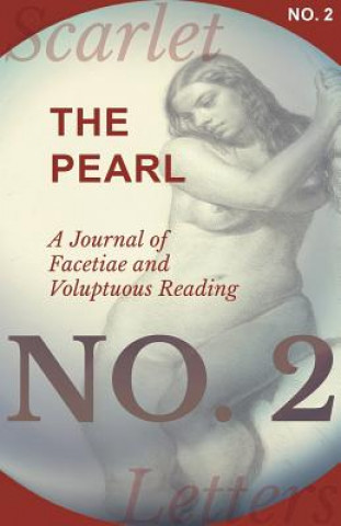 Carte Pearl - A Journal of Facetiae and Voluptuous Reading - No. 2 Various Authors