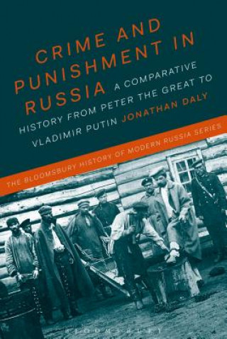 Kniha Crime and Punishment in Russia Jonathan Daly