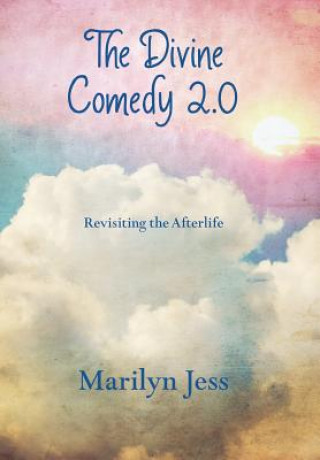 Книга Divine Comedy 2.0 Marilyn Jess