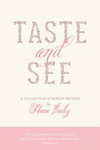 Carte Taste and See: Volume 1 Shana Bailey