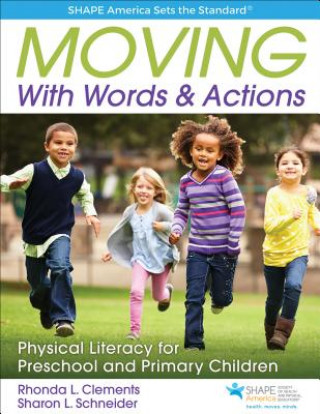 Книга Moving With Words & Actions Rhonda Clements