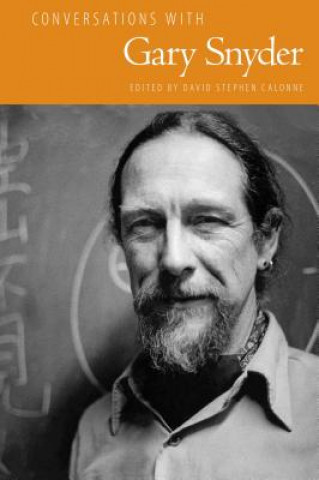 Kniha Conversations with Gary Snyder David Stephen Calonne