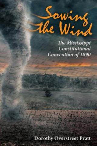 Book Sowing the Wind Dorothy Overstreet Pratt