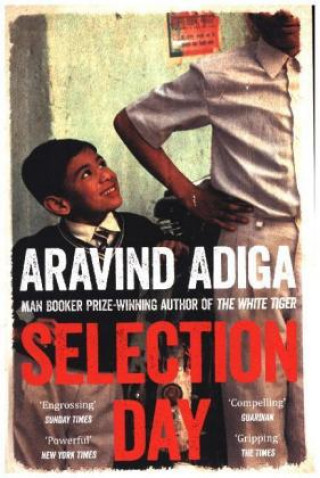 Kniha Selection Day Aravind Adiga