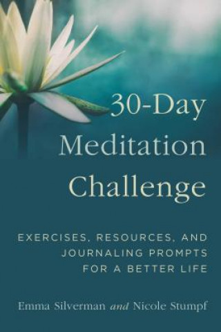 Knjiga 30-Day Meditation Challenge Emma Silverman