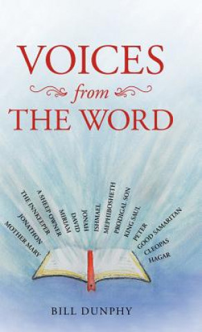 Kniha Voices from the Word Bill Dunphy