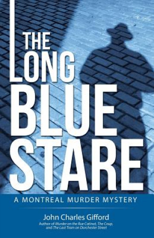 Boek Long Blue Stare John Charles Gifford