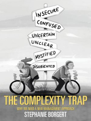 Kniha Complexity Trap Stephanie Borgert