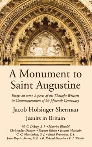 Könyv Monument to Saint Augustine Martin Cyril D'Arcy