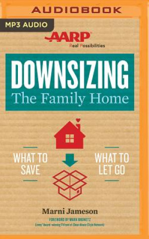 Digital DOWNSIZING THE FAMILY HOME   M Marni Jameson