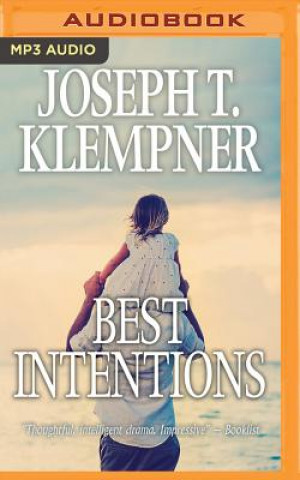 Audio BEST INTENTIONS              M Joseph T. Klempner