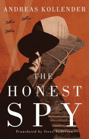Kniha Honest Spy Andreas Kollender