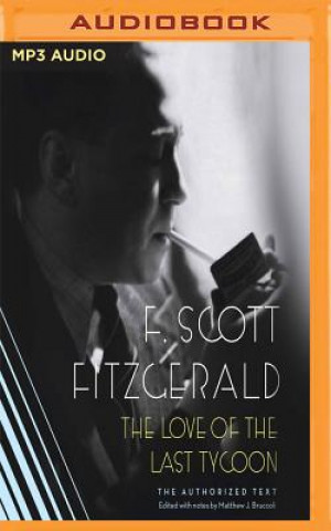 Digital The Love of the Last Tycoon F. Scott Fitzgerald