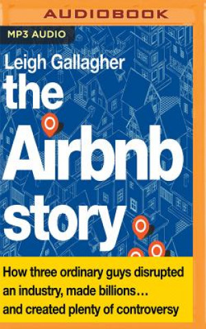 Digital AIRBNB STORY HOW 3 ORDINARY  M Leigh Gallagher