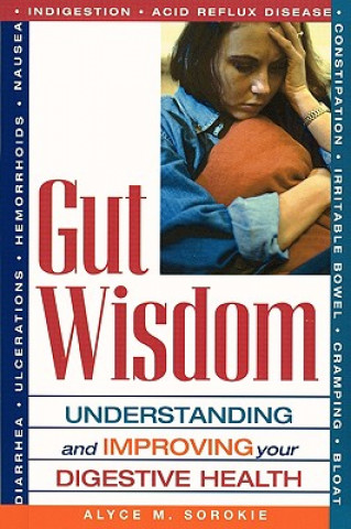 Book GUT WISDOM Alyce Sorokie