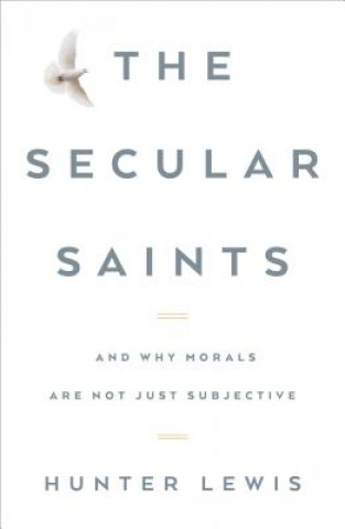 Printed items Secular Saints Hunter Lewis