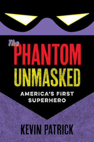 Carte Phantom Unmasked Kevin Patrick