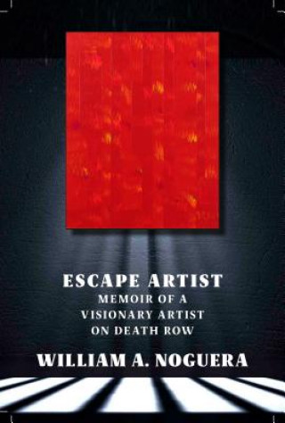 Kniha Escape Artist William Noguera