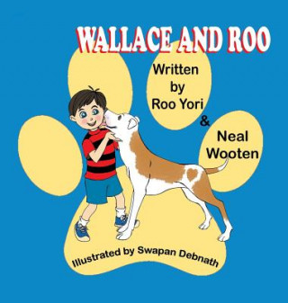 Kniha WALLACE & ROO Roo Yori