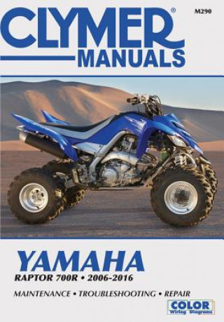 Книга Yamaha Raptor 700R Clymer Motorcycle Repair Manual Haynes Publishing