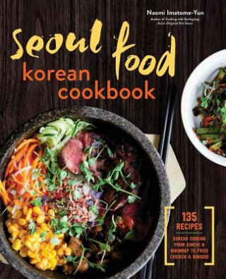 Książka SEOUL FOOD KOREAN CKBK Naomi Imatome-Yun