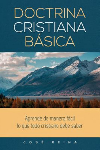 Kniha Doctrina Cristiana Basica José Reina