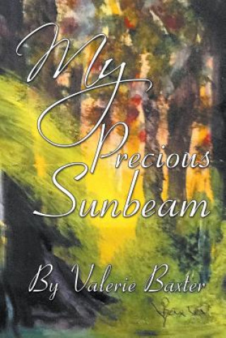 Kniha My Precious Sunbeam Valerie Baxter