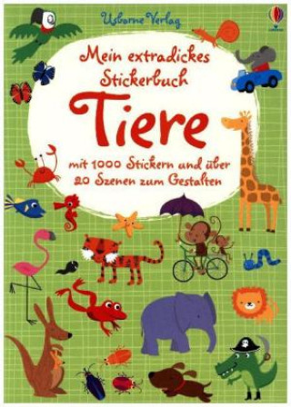 Knjiga Mein extradickes Stickerbuch: Tiere Fiona Watt