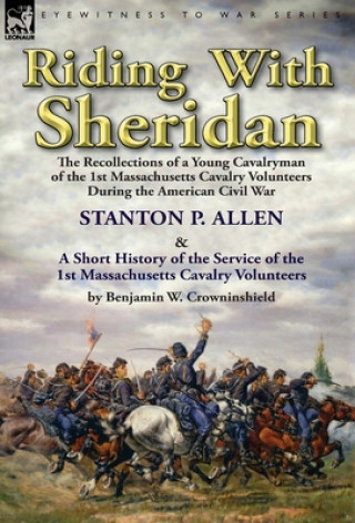 Carte Riding With Sheridan Stanton P. Allen