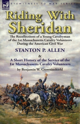 Livre Riding With Sheridan Stanton P. Allen
