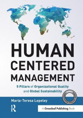 Книга Human Centered Management Maria-Teresa Lepeley