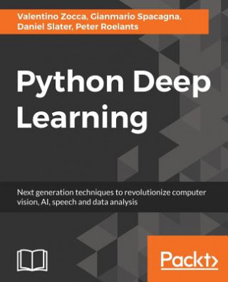 Książka Python Deep Learning Gianmario Spacagna