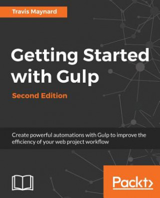 Kniha Getting Started with Gulp - Travis Maynard