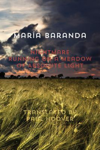 Carte Nightmare Running on a Meadow of Absolute Light Maria Baranda