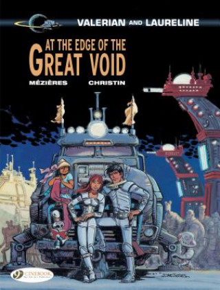 Kniha Valerian 19 - At the Edge of the Great Void Pierre Christin