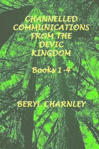 Książka CHANNELLED COMMUNICATIONS FROM Mrs Beryl Charnley