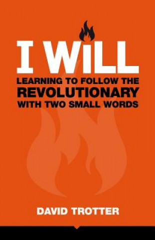 Книга I WILL David Trotter