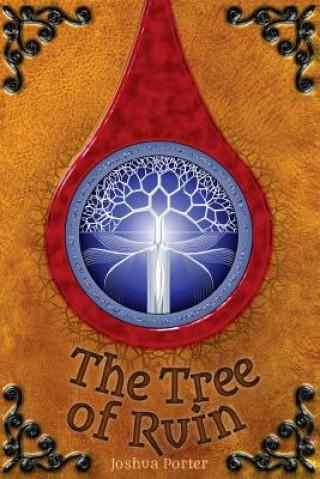 Livre Tree of Ruin Joshua Porter