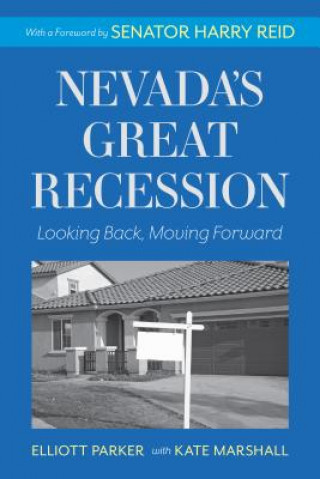 Könyv Nevada's Great Recession Elliott Parker
