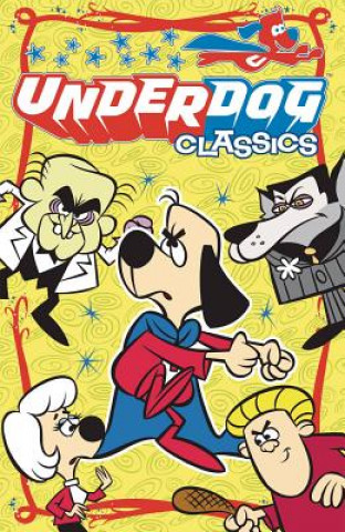 Książka Underdog Classics Vol 1 GN Buck Biggers