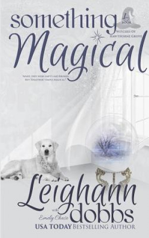 Carte Something Magical Leighann Dobbs