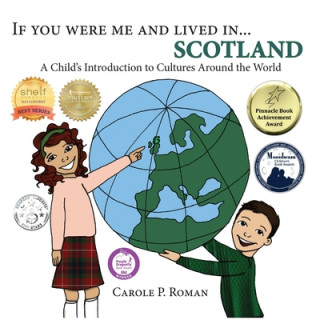 Kniha If You Were Me and Lived in... Scotland Carole P. Roman